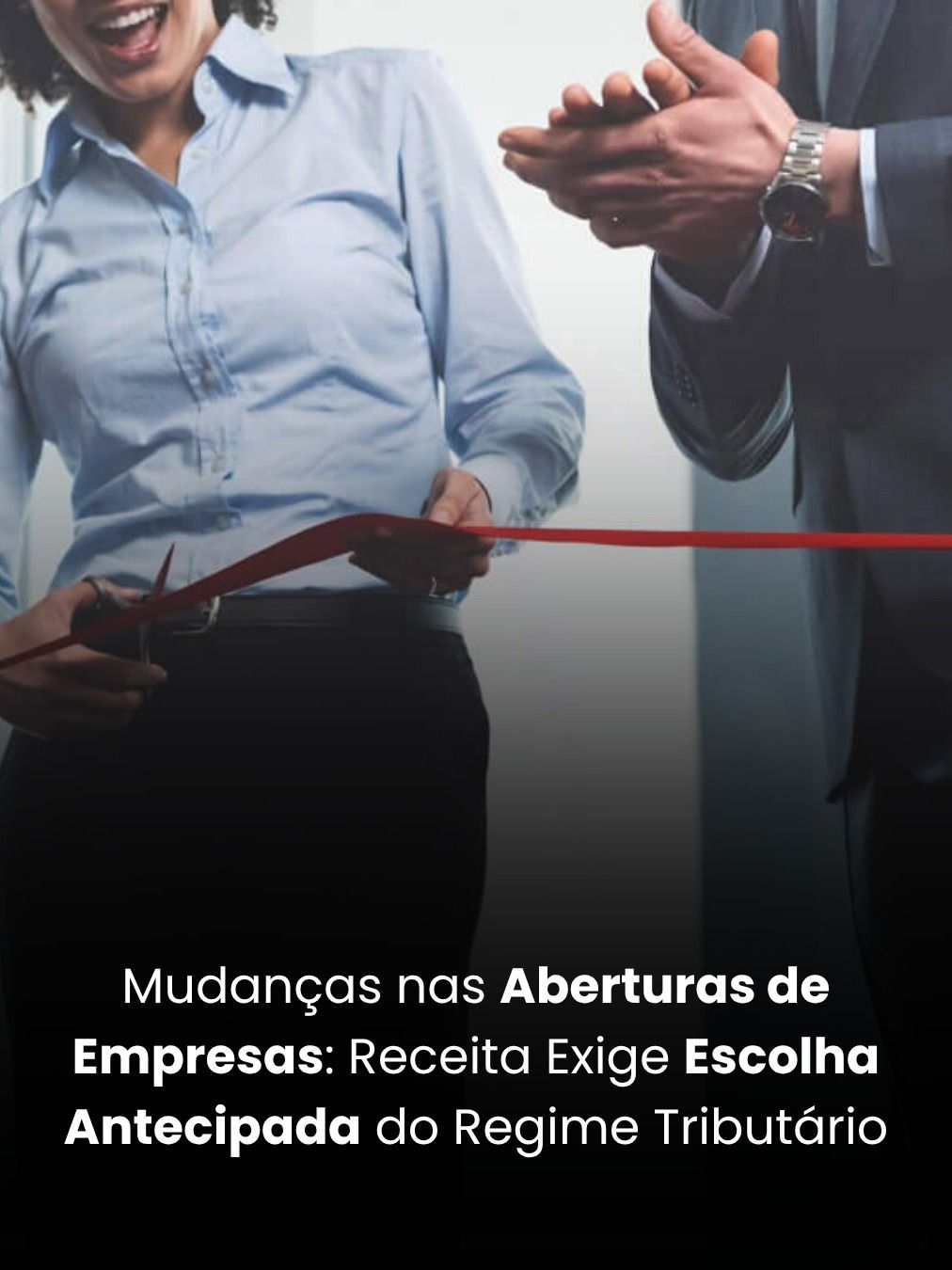 Mudanças nas Aberturas de Empresas: Receita Exige Escolha Antecipada do Regime Tributário